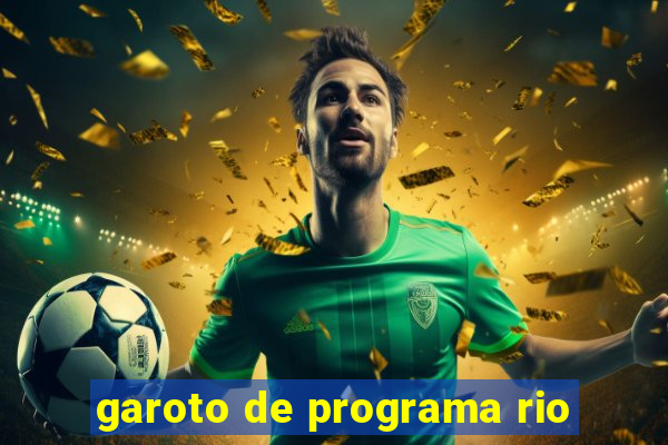 garoto de programa rio